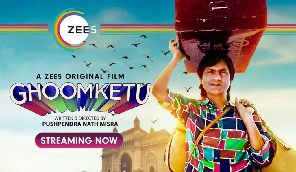 A Zee Original Film Ghoomketu (Zee5 Originals)