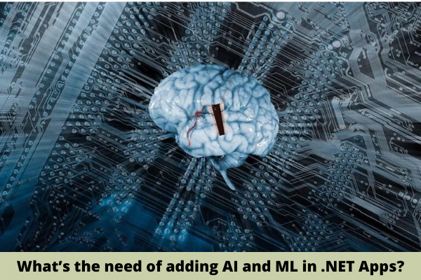 Infuse AI and ML in Your .NET Apps
