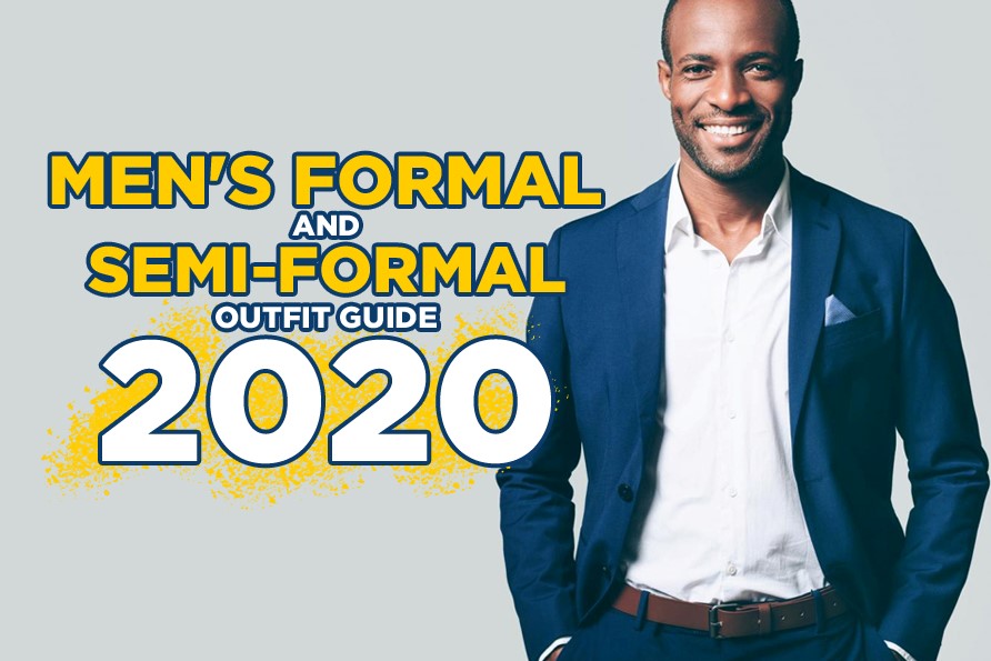 Men's Formal And Semi-Formal Outfit Guide 2020 - Amazing Viral News