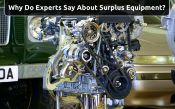 Experts Say About Surplus Equipment