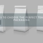 5 Tips to Choose The Perfect Tea Bag Packaging