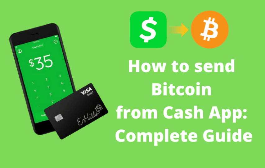 How To Send Bitcoin From Cash App: Complete Guide ...