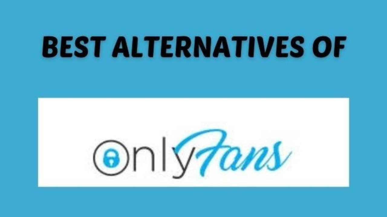 Best onlyfans alternative
