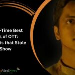 Top 7 All-Time Best Villains of OTT