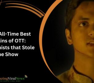Top 7 All-Time Best Villains of OTT